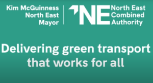 North East Combined Authority, Delivering Green Transport that Works for All. North East Mayor, Kim McGuinness.