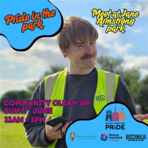 Pride in the Park Community Clean-Up. Jane Armstrong Park, Bishop Auckland, Sunday 1st June 2025, 11am-1pm.