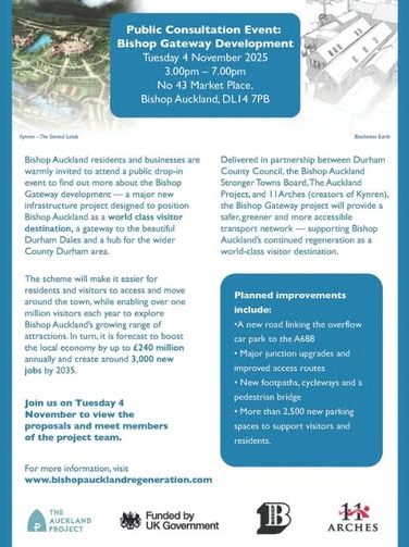 Bishops Gateway Consultation, 4th November 2025 from 3pm-7pm at No. 43, Market Place Bishop Auckland.
