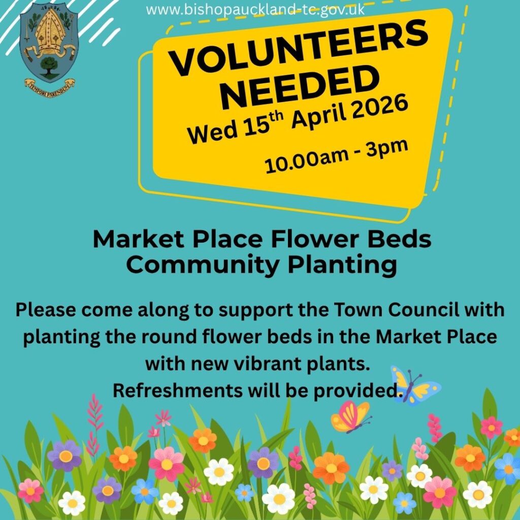 Volunteers Needed. Wednesday 15th April 2026. 10am-3pm. Market Place Flower Beds Community Planting. Please come along to support the Town Council with planting the round flower beds in the Market Place with new vibrant plants. Refreshments will be provided.