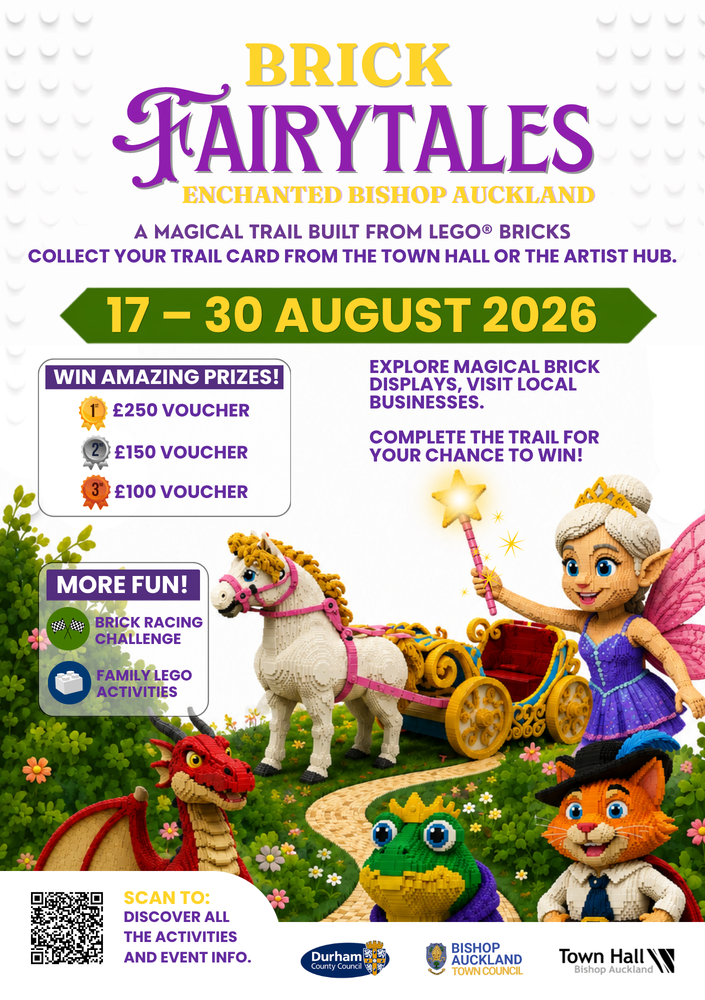 Brick Fairytales Flyer. Collect your free Trail Card from Bishop Auckland Town Hall or the Artist Hub in Bishop Auckland Market Place. Competition is open from 17th August to the 30th August 2026.
